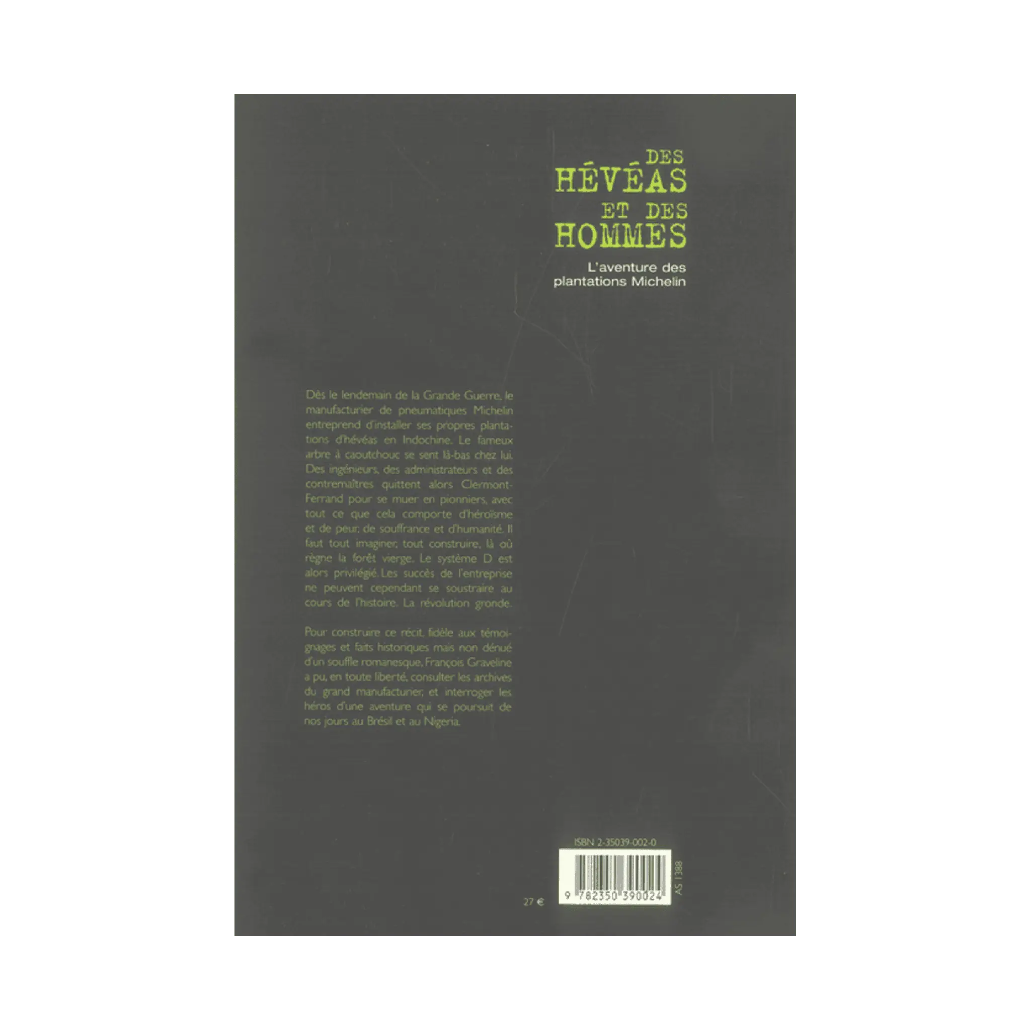 Des hévéas et des hommes – Librairie Michelin